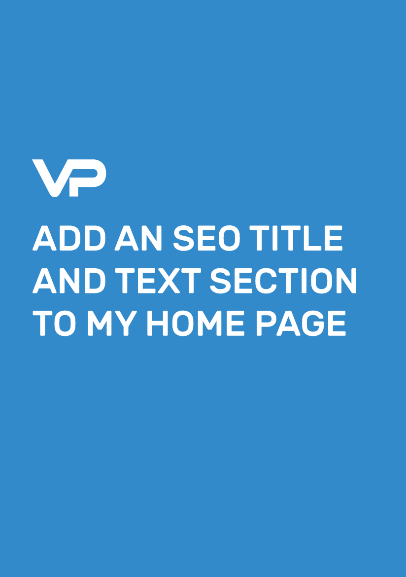 ADD-AN-SEO-TITLE-AND-TEXT-SECTION-TO-MY-HOME-PAGE2 ADD AN SEO TITLE AND TEXT SECTION TO MY HOME PAGE