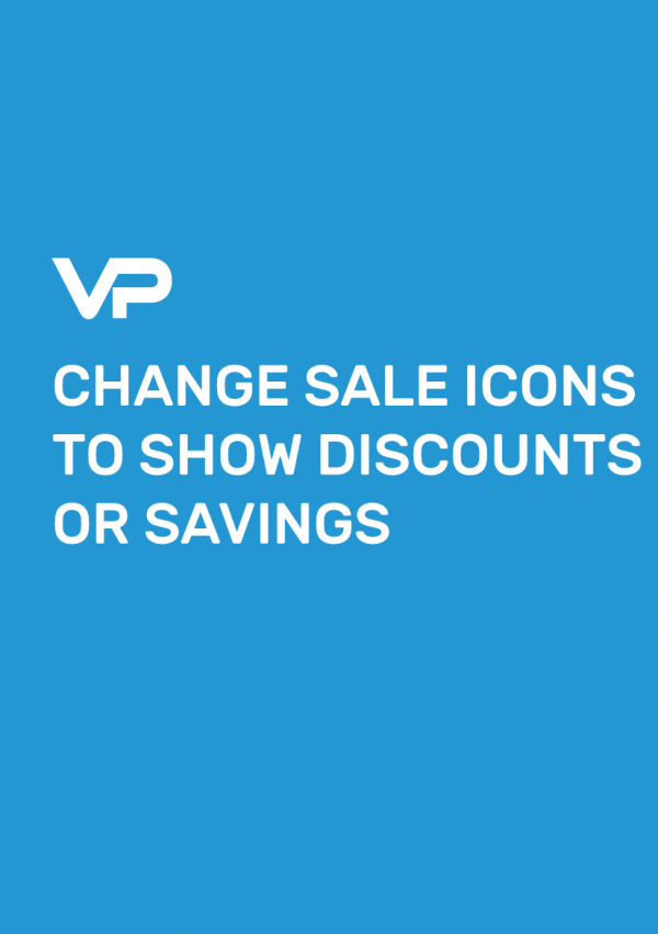 CHANGE SALE ICONS TO SHOW DISCOUNTS OR SAVINGS
